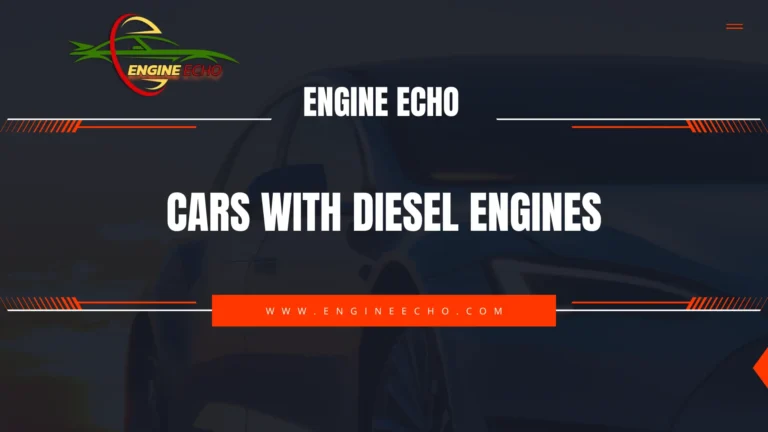 Cars with Diesel Engines