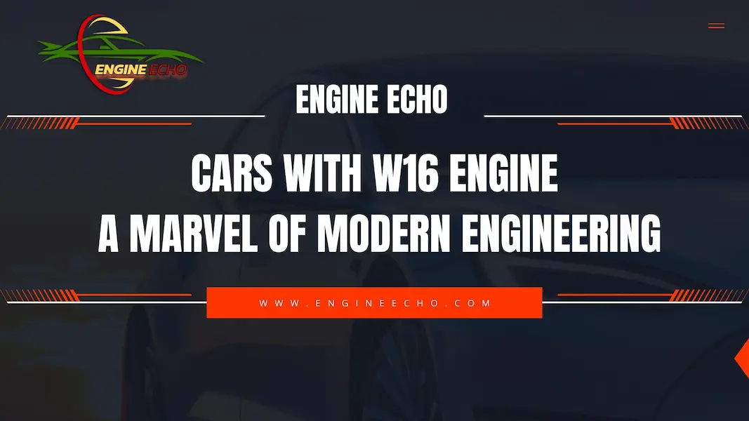 Cars with W16 Engine