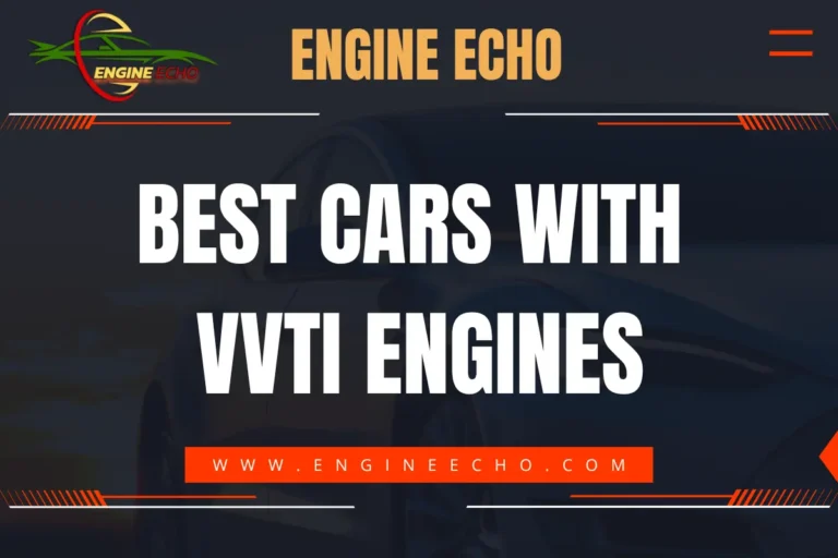 Best Cars with VVTi Engines title card from Engine Echo website, featuring bold white text on a dark background with orange accents.