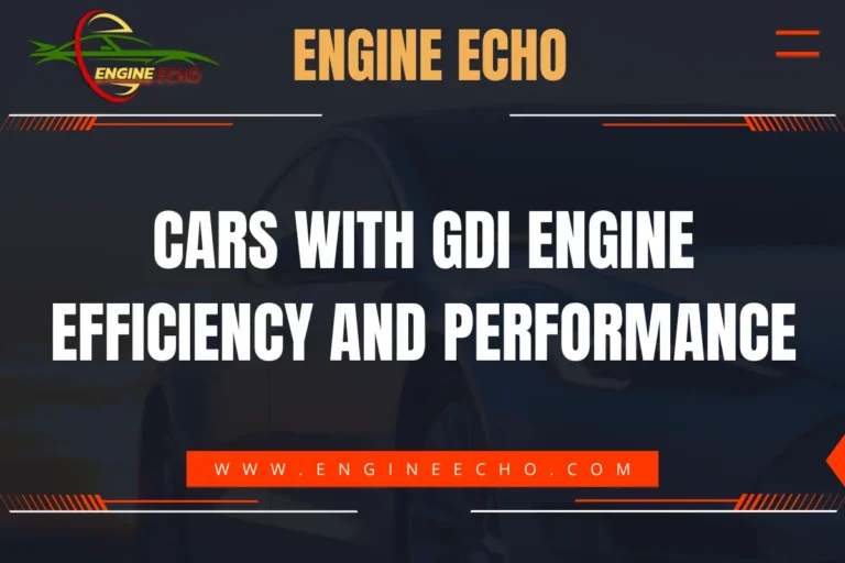 Engine Echo banner featuring the title 'Cars with GDI Engine: Efficiency and Performance' in bold white text on a dark background with orange accents.