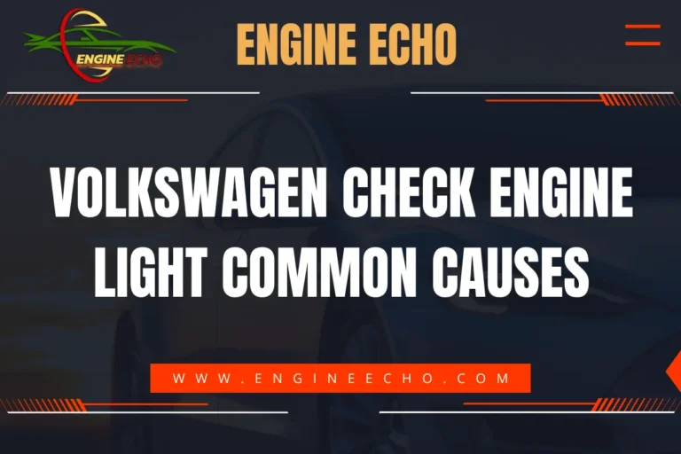 Volkswagen Check Engine Light Common Causes - Engine Echo Logo and Website Address.