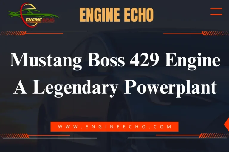 A promotional banner for the Mustang Boss 429 Engine article titled "Mustang Boss 429 Engine: A Legendary Powerplant," featuring the Engine Echo logo and a blurred background of a car.