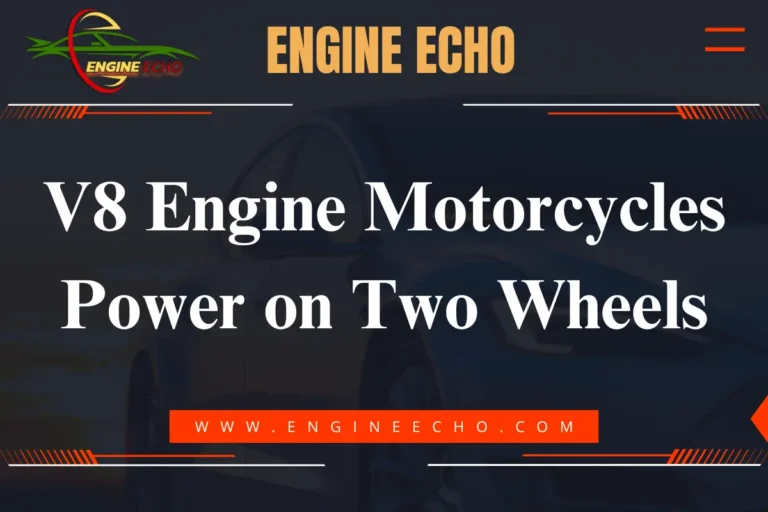 A banner image for an article titled "V8 Engine Motorcycles: Power on Two Wheels," featuring the logo of Engine Echo and a sleek motorcycle in the background.