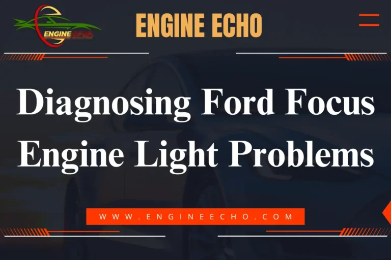 Banner image for the article "Diagnosing Ford Focus Engine Light Problems," featuring the title in bold white font against a dark background with a car silhouette.